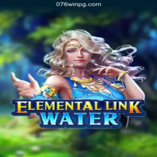 Exploring ElementalLinkWater: A Dive into the New Gaming Experience with 076Win