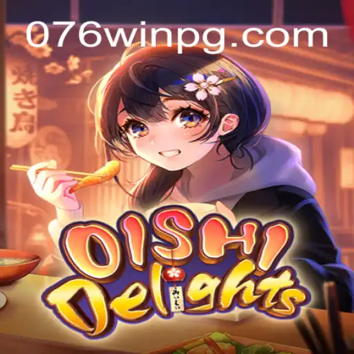 Explore the World of OishiDelights: A Fun and Engaging Gaming Experience