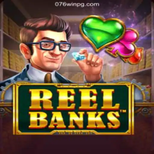 Exploring the World of ReelBanks with 076Win⭐️ ONLINE PLATAFORMA